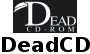 deadcd